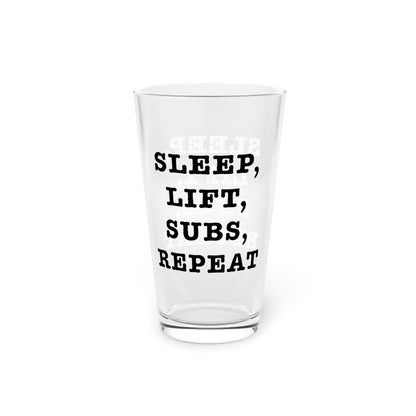 Sleep, Lift, Subs,﻿ Repeat Pint Glass, 16oz